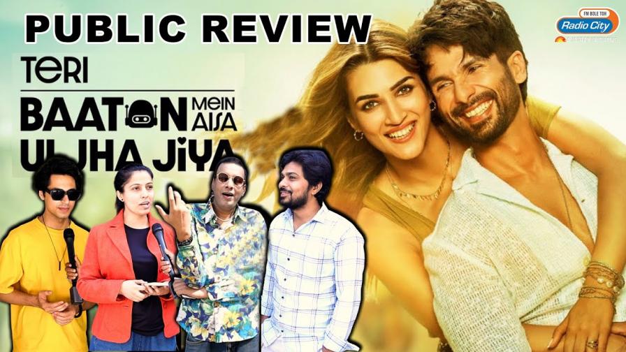Public Review of Shahid Kapoor And Kriti Sanon Film Teri Baaton Mein Aisa Uljha Jiya